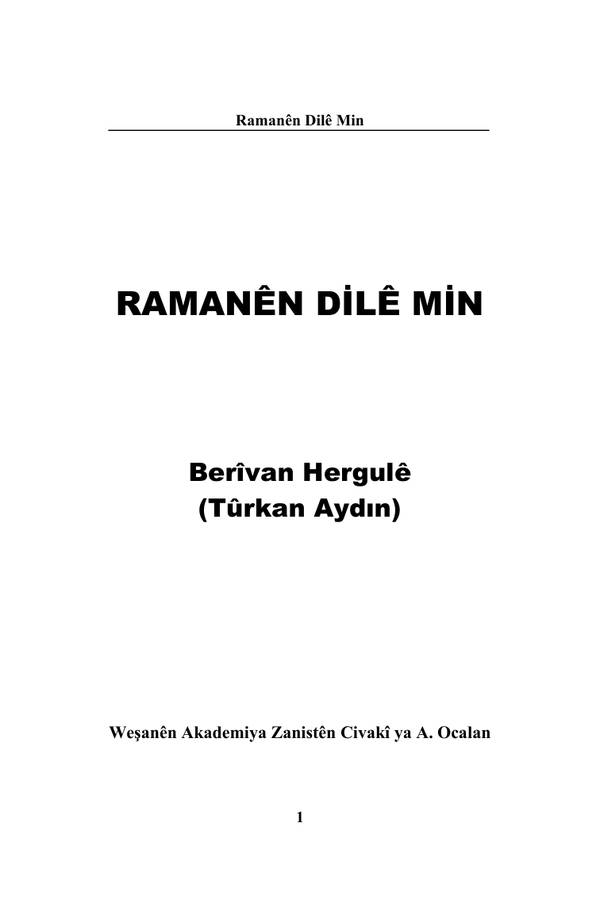 Ramanên Dilê Min Berîvan Hergulê(Tûrkan Aydın)